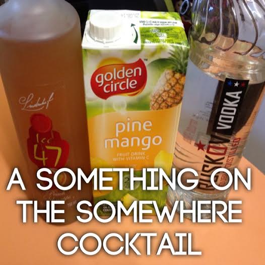 A Something On The Somewhere Cocktail