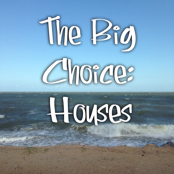 How do you choose the factors you want in a house?