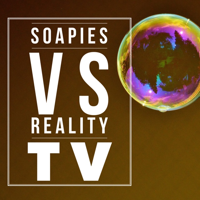 Soapies VS Reality TV