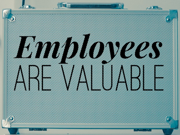 Employees Are Valuable