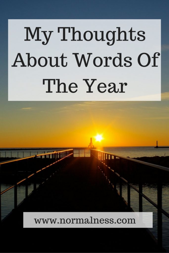 My Thoughts About Words Of The Year