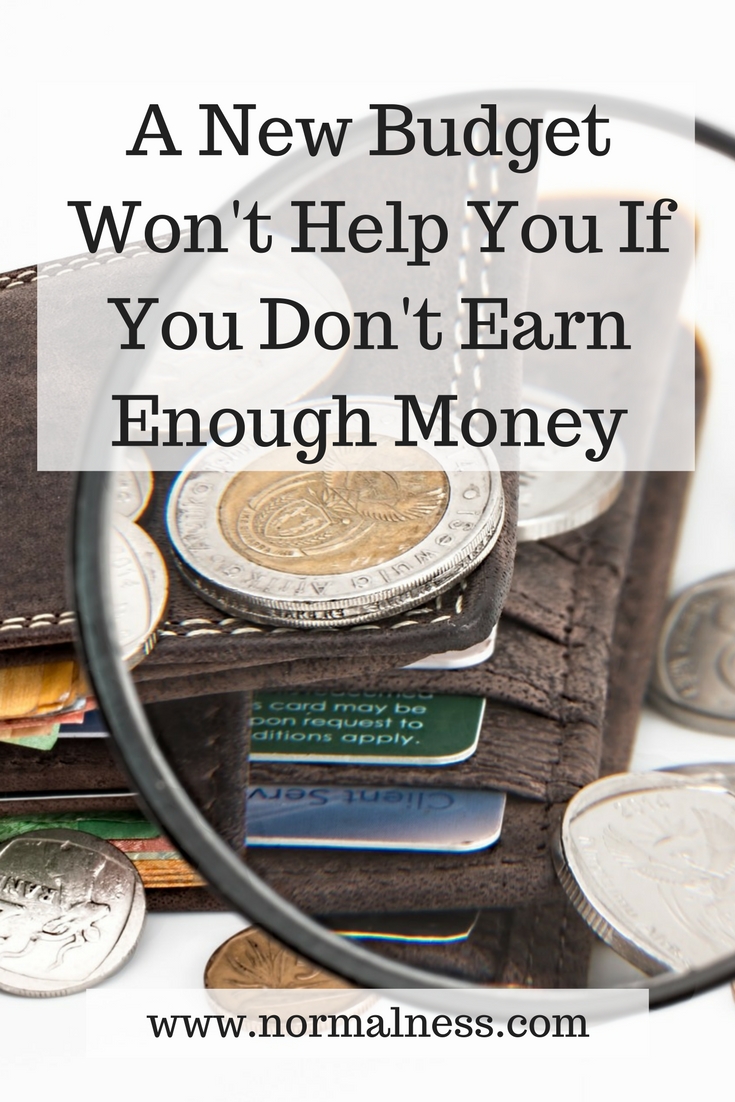 A New Budget Won't Help You If You Don't Earn Enough Money