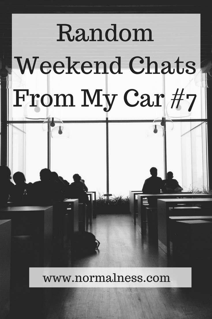 Random Weekend Chats From My Car #7