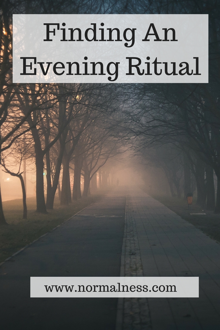 Finding An Evening Ritual