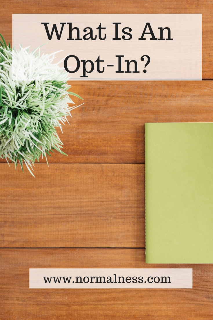 What Is An Opt-In?
