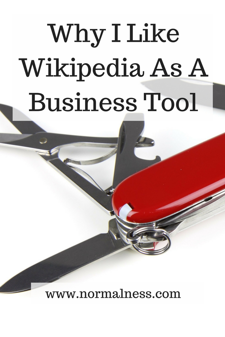 Why I Like Wikipedia As A Business Tool