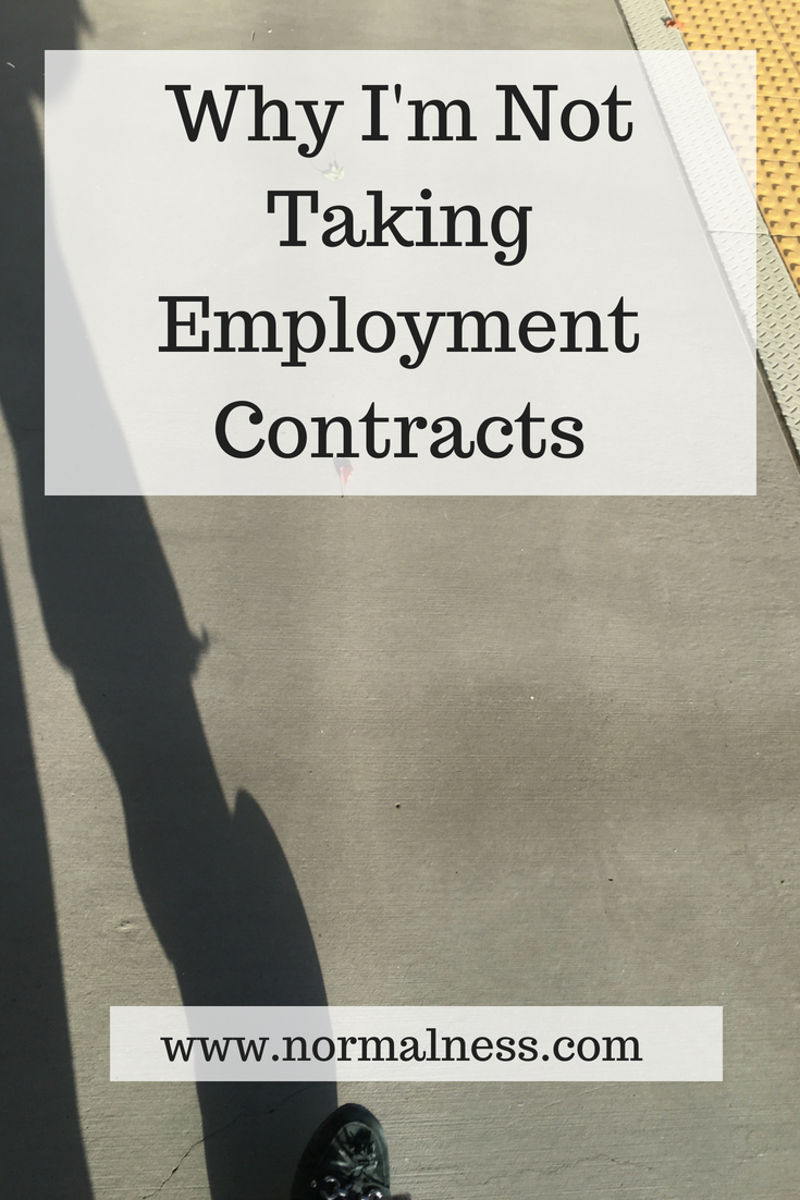 Why I'm Not Taking Employment Contracts