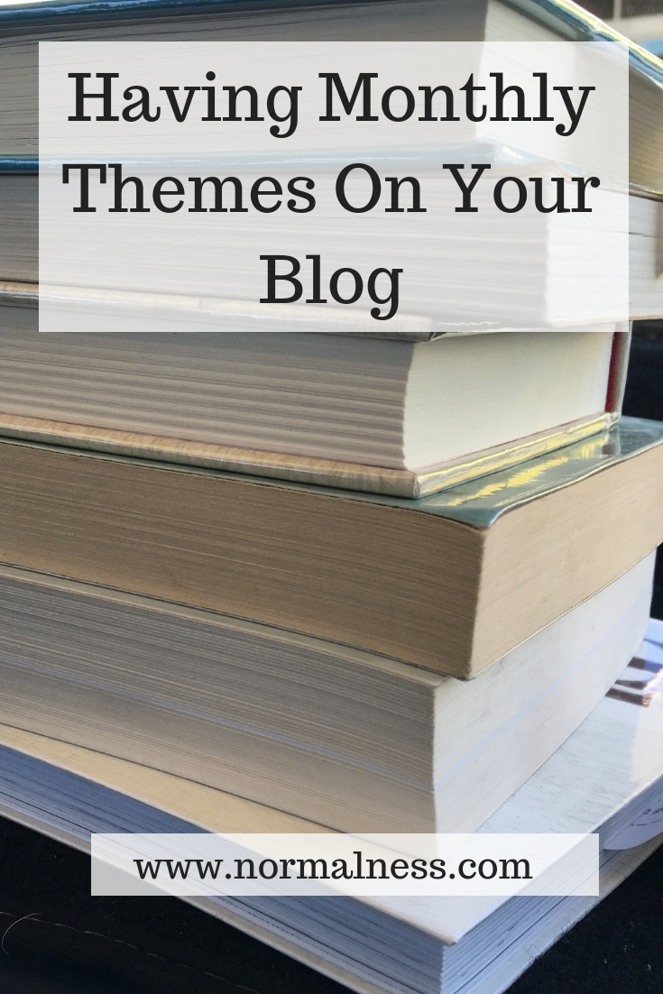 Having Monthly Themes On Your Blog