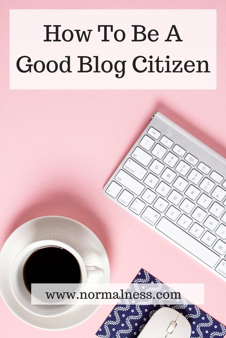 How To Be A Good Blog Citizen