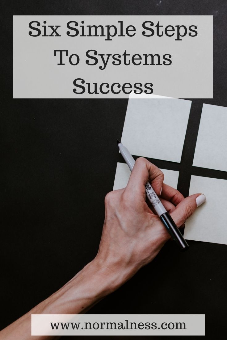 Six Simple Steps To Systems Success