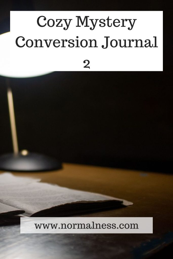 Cozy Mystery Conversion Journal 2