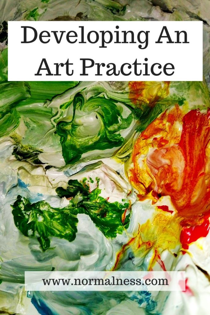 Developing An Art Practice