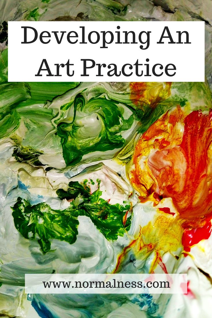 Developing An Art Practice