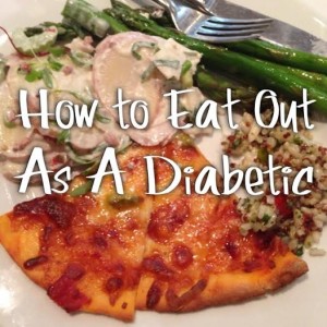 How To Eat Out as a Diabetic