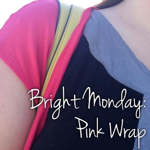 Bright Monday Pink Wrap