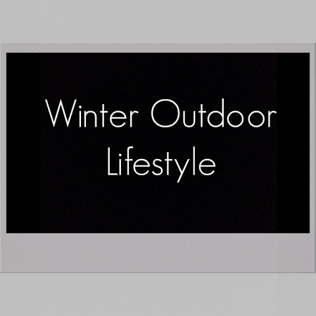 Winter Outdoor Lifestyle