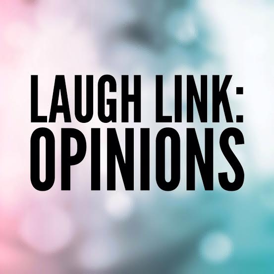 Laugh Link Opinions