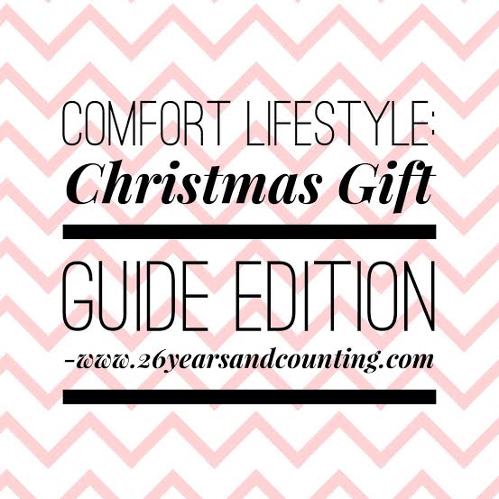 Comfort Lifestyle: Christmas Gify Guide Edition